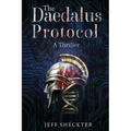 The Daedalus Protocol: A Thriller - Paperback
