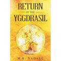 Return of the Yggdrasil - Paperback