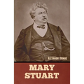 Mary Stuart - Paperback