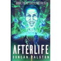 Afterlife: Ghostland 2.0 - Paperback
