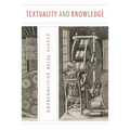 Textuality and Knowledge: Essays - Paperback