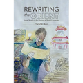 Rewriting the Orient: Asian Works in the Making of World Literature - Paperback