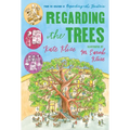 Regarding the Trees: A Splintered Saga Rooted in Secrets - Paperback