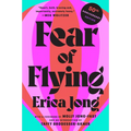 Fear of Flying: 50th Anniversary Edition - Paperback