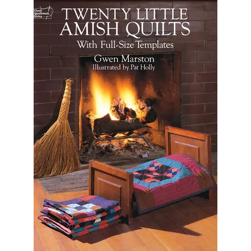 Twenty Little Amish Quilts: With Full-Size Templates - Paperback