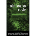 Alabama Noir - Hardcover
