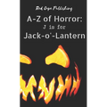 J is for Jack-o'-Lantern - Paperback