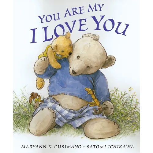 You Are My I Love You - Hardcover