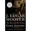 J. Edgar Hoover: The Man and the Secrets - Paperback