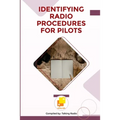 Identifying Radio Procedures for Pilots - Paperback