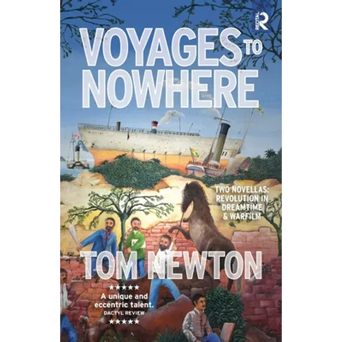 Voyages to Nowhere: Two Novellas - Paperback