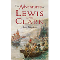 The Adventures of Lewis and Clark - Paperback