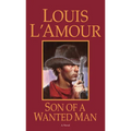 Son of a Wanted Man - Mass Market Paperbound