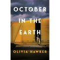 October in the Earth - Hardcover