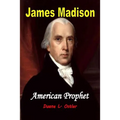 James Madison American Prophet - Paperback