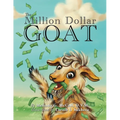 The Million Dollar Goat - Paperback