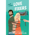 The Love Fixers - Paperback