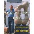 A Sculptural Life - Paperback