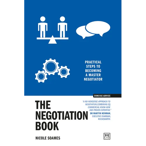 The Negotiation Book: Practical Steps to Becoming a Masterful Negotiator - Paperback
