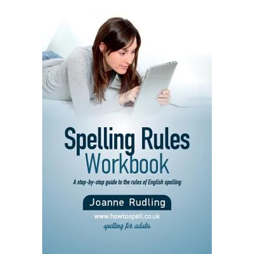 Spelling Rules Workbook - Paperback