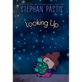Looking Up - Hardcover