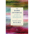 The Dark Interval: Letters on Loss, Grief, and Transformation - Hardcover