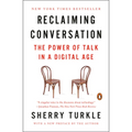 Reclaiming Conversation: The Power of Talk in a Digital Age - Paperback