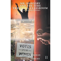 Mr. Hornsby and the Time-Traveling Classroom: Book 2: The Mysterious Target - Paperback