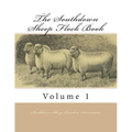 The Southdown Sheep Flock Book: Volume 1 - Paperback