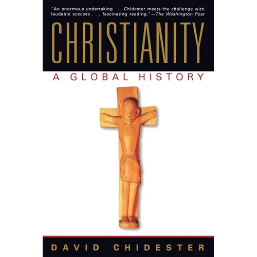 Christianity: A Global History - Paperback