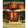 Rao's Cookbook: Over 100 Years of Italian Home Cooking - Hardcover