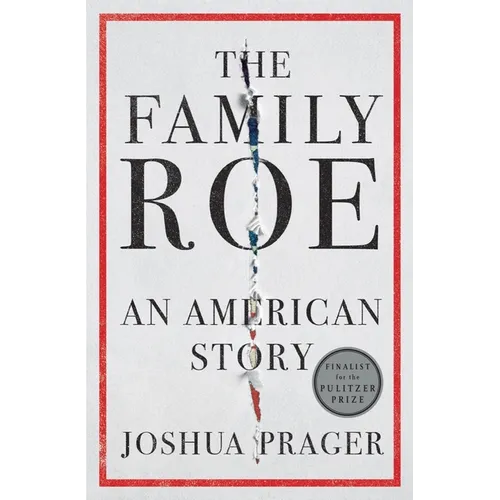The Family Roe: An American Story - Hardcover