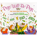 Pigs Will Be Pigs: Fun with Math and Money - Hardcover
