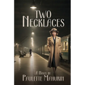 Two Necklaces - Paperback