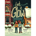 Let It Glow - Paperback
