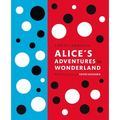 Lewis Carroll's Alice's Adventures in Wonderland: With Artwork by Yayoi Kusama - Hardcover