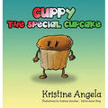 Cuppy the Special Cupcake - Hardcover