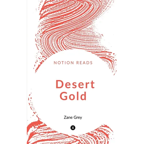 Desert Gold - Paperback