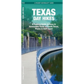 Texas Day Hikes: A Folding Guide to Easy & Accessible Trails in South Texas, Plains & Gulf Coast - Paperback