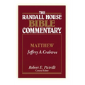 The Randall House Bible Commentary: Matthew - Hardcover
