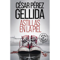 Astillas En La Piel / Splinters in Your Skin - Paperback