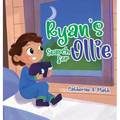 Ryan's Search for Ollie - Hardcover