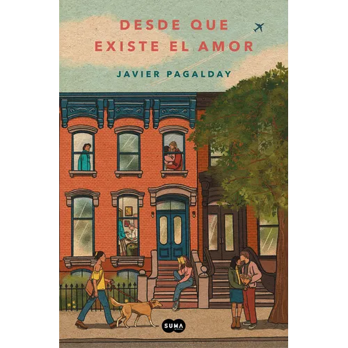 Desde Que Existe El Amor / Ever Since Love Exists - Paperback