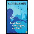 Fast Sam, Cool Clyde, and Stuff - Paperback