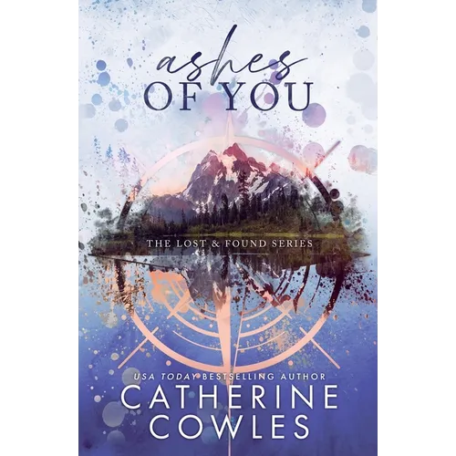 Ashes of You: A Lost & Found Special Edition - Paperback