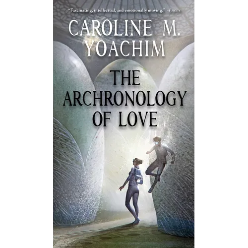 The Archronology of Love - Paperback