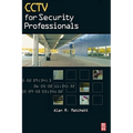 Cctv for Security Professionals - Hardcover