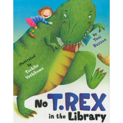 No T. Rex in the Library - Hardcover