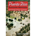 The Puerto Rico Reconstruction Administration: New Deal Public Works, Modernization, and Colonial Reform - Paperback