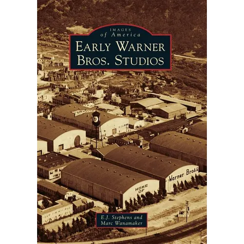 Early Warner Bros. Studios - Paperback